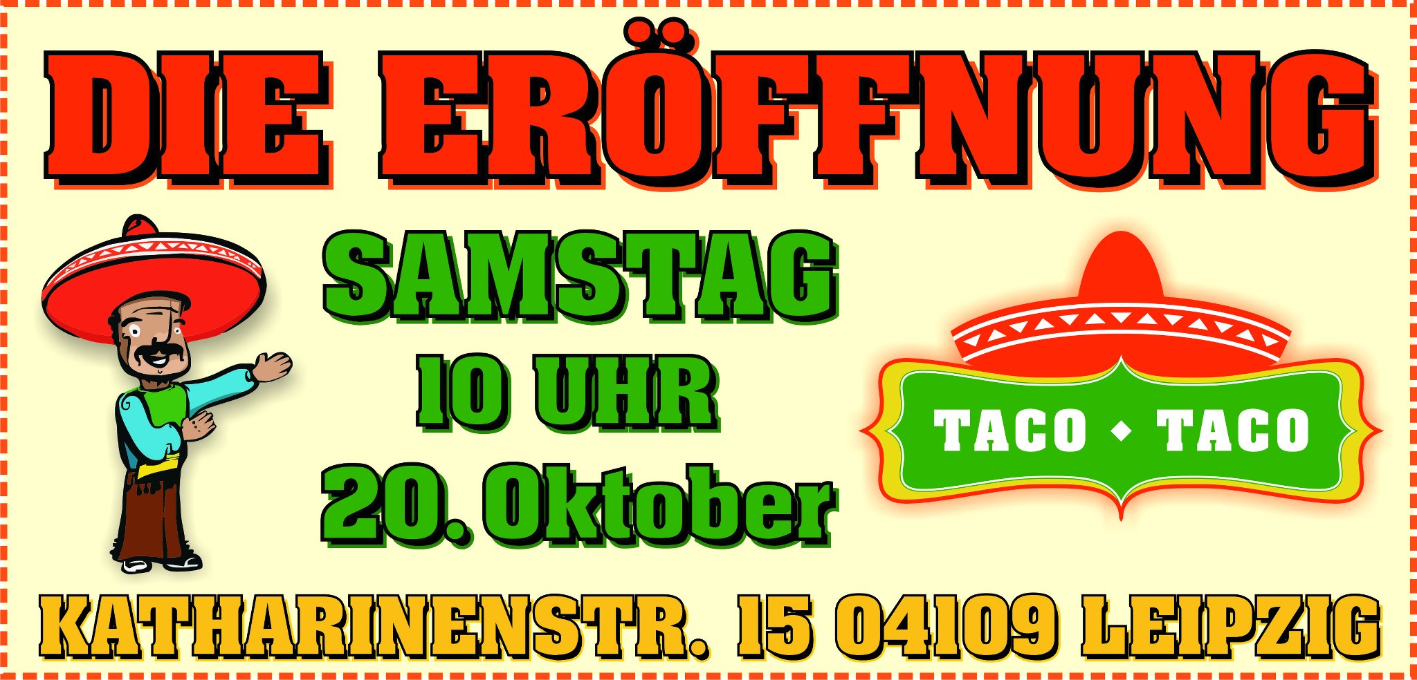 Taco Taco Leipzig Eröffnung